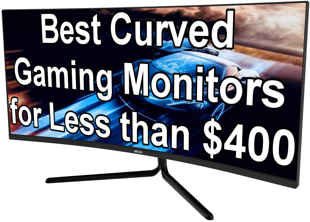 Top 5 Budget Curved Gaming Monitors for 2021